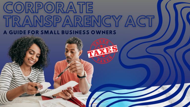 A promotional graphic for the 'Corporate Transparency Act: A Guide for Small Business Owners' by Silverleaf Legal Group, PLLC. The image features a woman and a man reviewing documents together at a table, both holding pens. The background includes blue wavy patterns and a red 'TAXES' stamp. The Silverleaf Legal Group logo is at the bottom left.